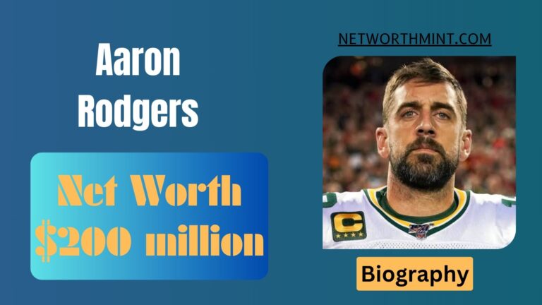 Aaron Rodgers Net Worth, Family & Bio