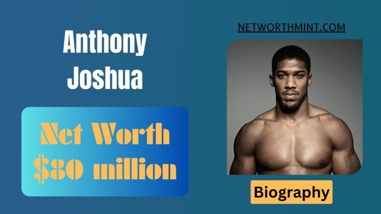 Anthony Joshua Net Worth, Family & Bio