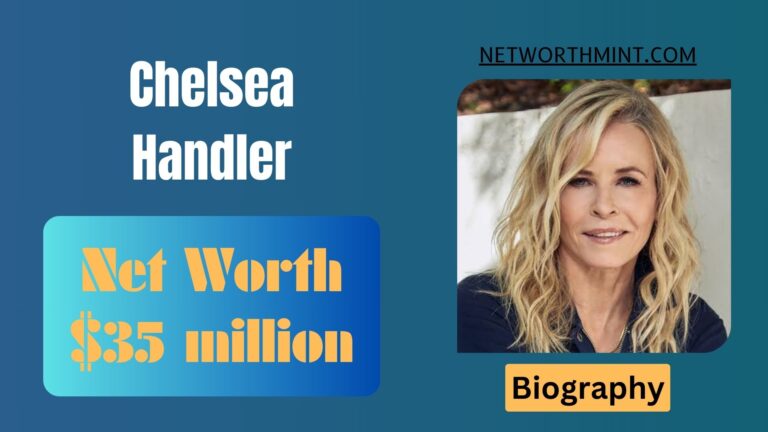Chelsea Handler Net Worth, Family & Bio