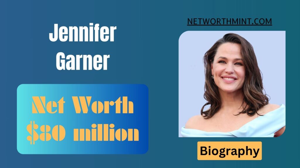 Jennifer Garner Net Worth, Family & Bio