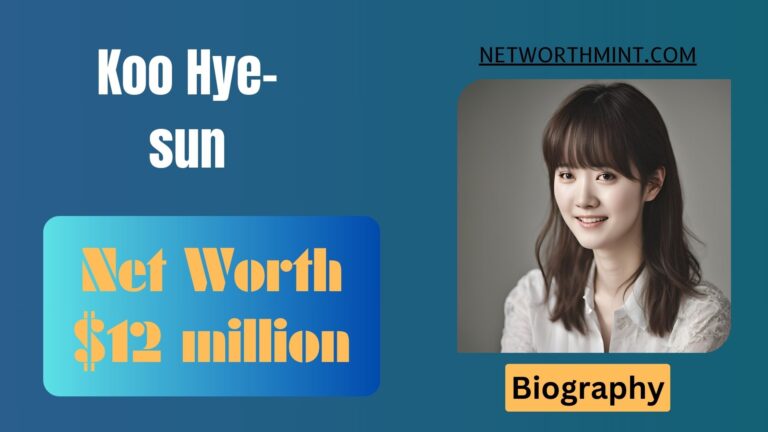 Koo Hye-sun Net Worth, Family & Bio