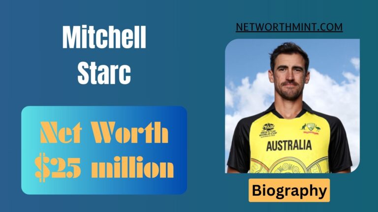 Mitchell Starc Net Worth, Family & Bio