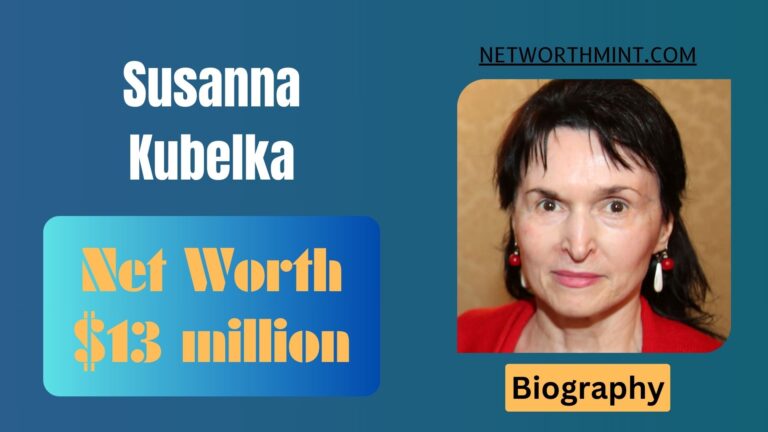Susanna Kubelka Net Worth, Family & Bio