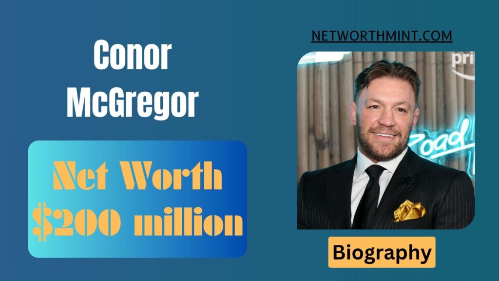 Conor McGregor Net Worth, Family & Bio